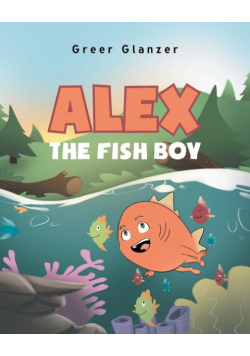 Alex the Fish Boy