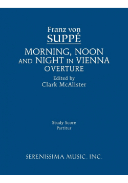Morning, Noon and Night in Vienna Overture