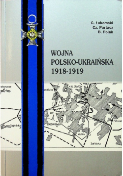 Wojna polsko ukraińska 1918 - 1919