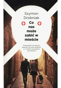 Co nas może zabić w mieście