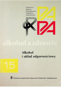 Alkohol a zdrowie alkohol i układ odpornościowy