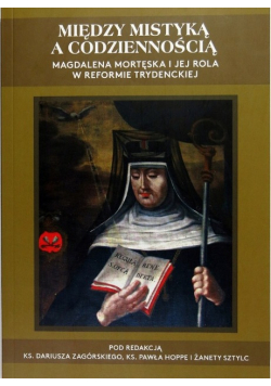 Między mistyką a codziennością