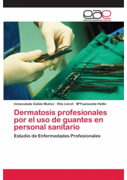Dermatosis profesionales por el uso de guantes en personal sanitario