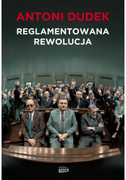 Reglamentowana rewolucja