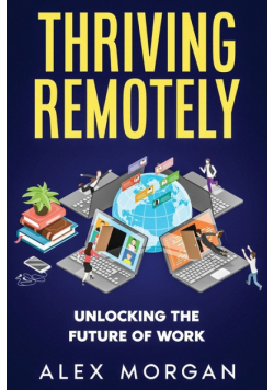 Thriving Remotely