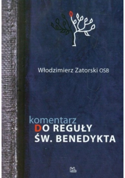 Komentarz do Reguły św  Benedykta