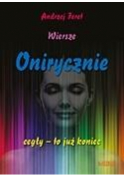 Onirycznie cegły to już koniec