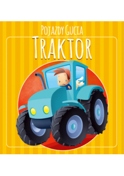 Pojazdy Gucia Traktor