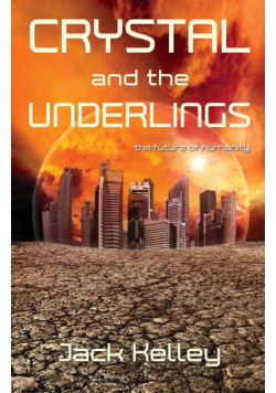Crystal and the Underlings