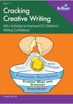 Cracking Creative Writing in KS2