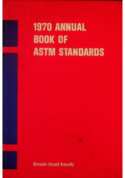 1970 Annual Book of ASTM Standards