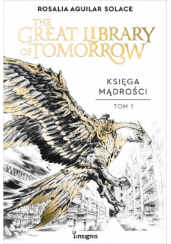 Księga Mądrości: The Great Library of Tomorrow