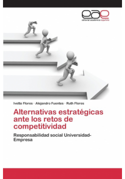 Alternativas estratégicas ante los retos de competitividad
