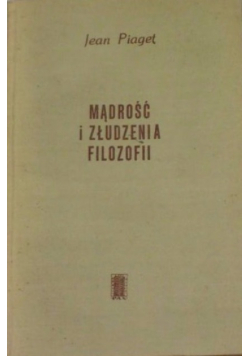 Mądrość i złudzenia filozofii