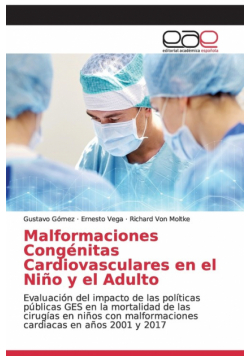 Malformaciones Congénitas Cardiovasculares en el Niño y el Adulto