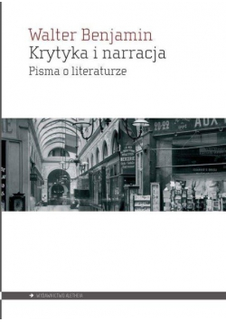 Krytyka i narracja pisma o literaturze