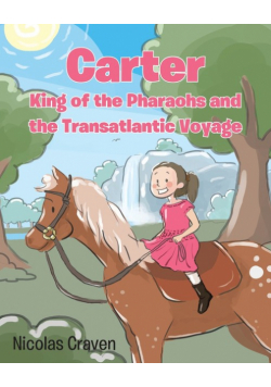 Carter, King of the Pharaohs and the Transatlantic Voyage