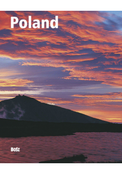Poland From sea to mountains