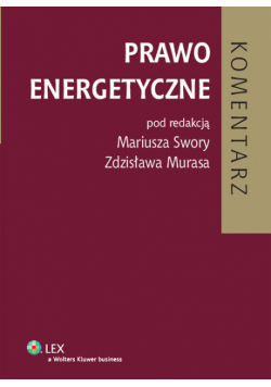 Prawo energetyczne Komentarz