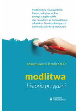 Modlitwa historia przyjaźni