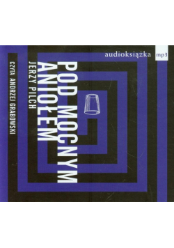 Pod mocnym aniołem, Audiobook