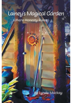 Lainey's Magical Garden