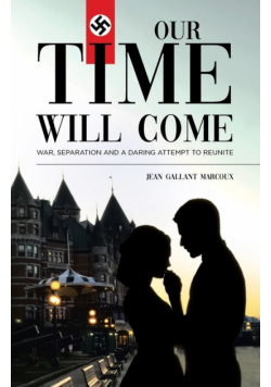 Our Time Will Come