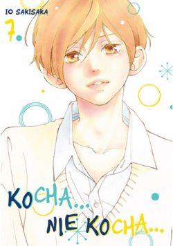Kocha... Nie Kocha... Tom 7