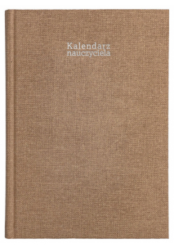 Kalendarz nauczyciela 24/25 A5T Ekolen BEŻ