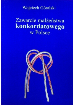 Zawarcie małżeństwa konkordatowego w Polsce