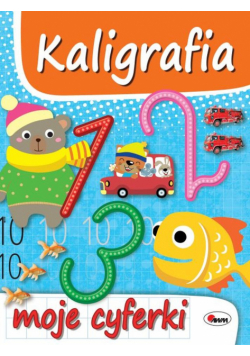 Kaligrafia. Moje cyferki