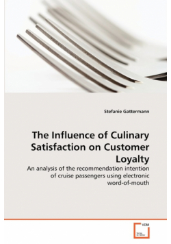 The Influence of Culinary Satisfaction on Customer Loyalty