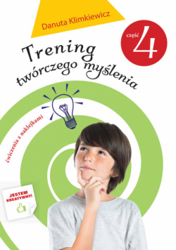 Trening Twórczego Myślenia Część 4