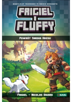 Frigiel i Fluffy Powrót Smoka Kresu