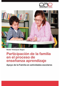 Participación de la familia en el proceso de enseñanza aprendizaje