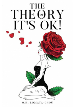 The Theory of 'It's OK!'