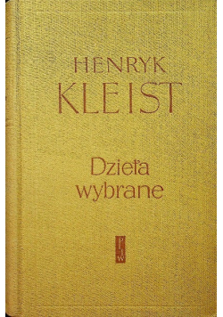 Kleist Dzieła Wybrane