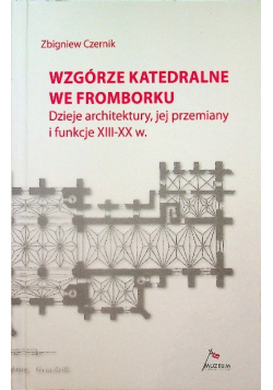 Wzgórze katedralne we Fromborku