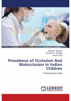 Prevalence of Occlusion And Malocclusion in Indian Children