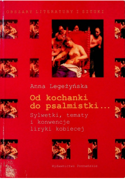 Od kochanki do psalmistki