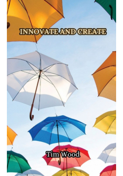 Innovate and Create