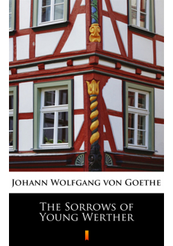 The Sorrows of Young Werther