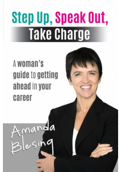Step Up, Speak Out, Take Charge