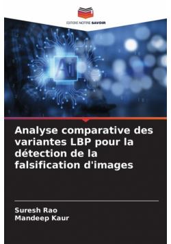 Analyse comparative des variantes LBP pour la détection de la falsification d'images