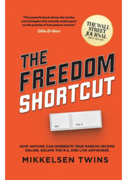 The Freedom Shortcut