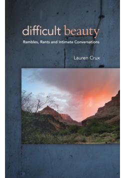 Difficult Beauty