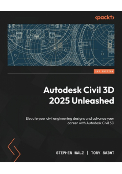 Autodesk Civil 3D 2025 Unleashed