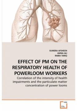 Effect Of Pm On The Respiratory Health Of             Powerloom Workers