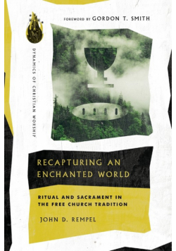 Recapturing an Enchanted World
