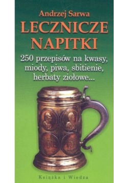 Lecznicze napitki